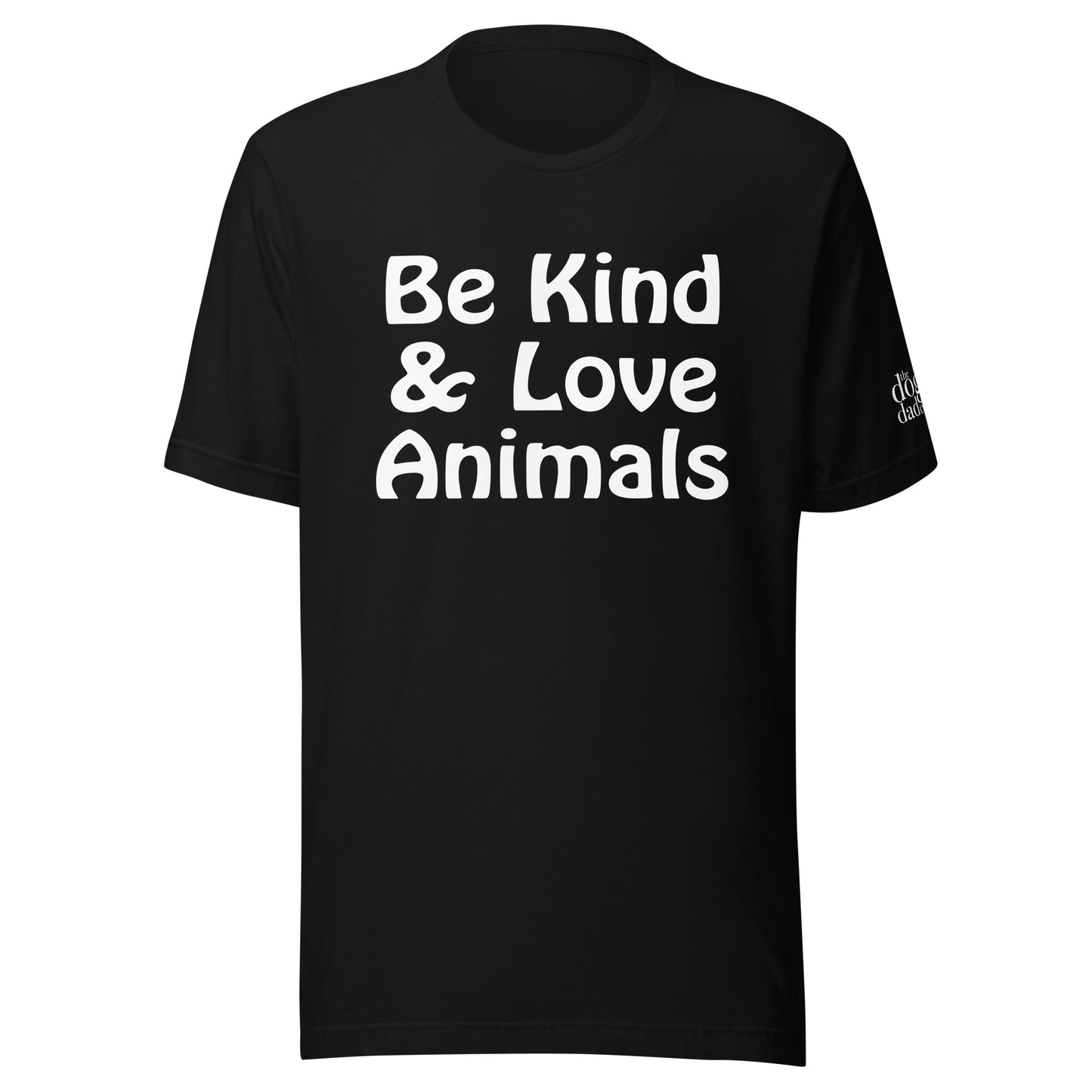 "Be Kind & Love Animals" Unisex t-shirt
